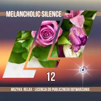 Melancholic Silence – Vol. 12 muzyka relaksacyjna mp3
